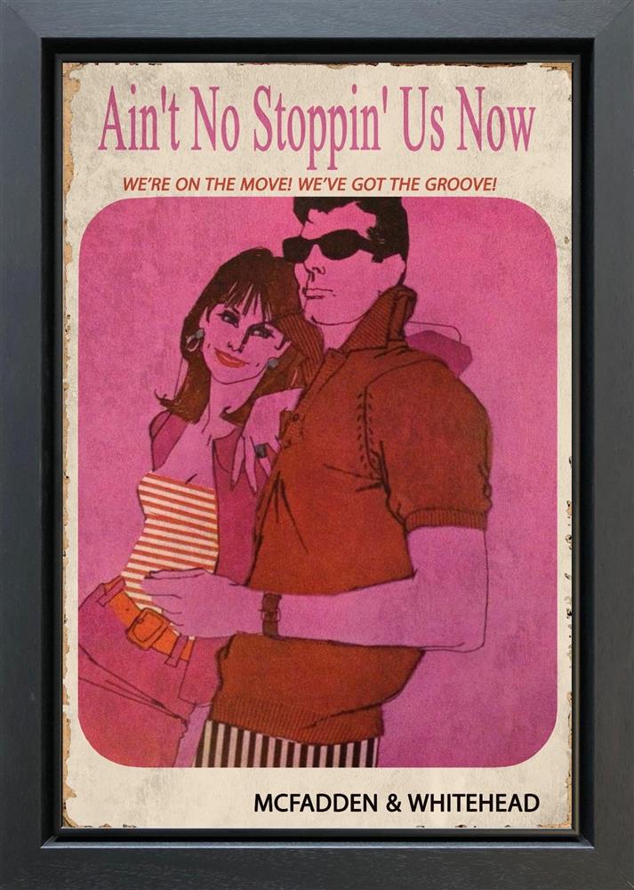 Ain't No Stoppin Us Now