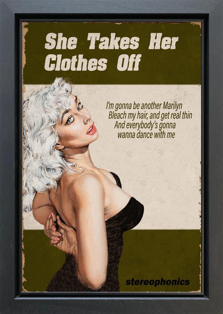 She Takes Her Clothes Off