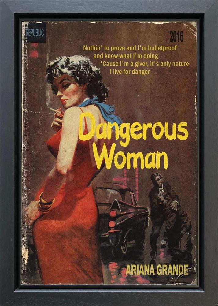 Dangerous Woman Original by Linda Charles