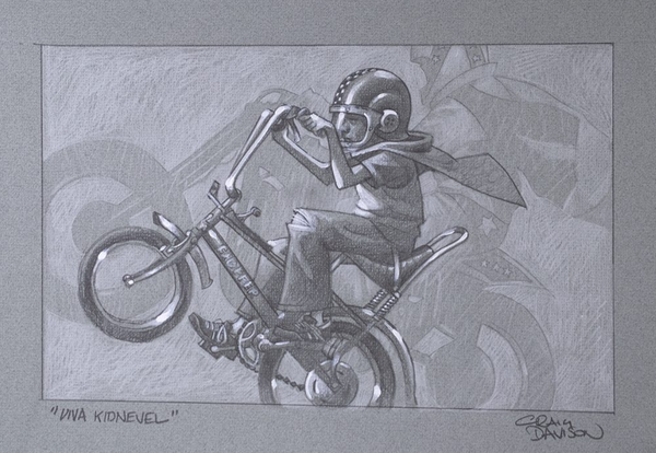 Viva Kidnievel Original Sketch Limited Edition by Craig Davison