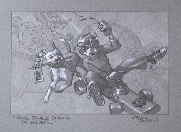 Those Double Dealing Do-Badders Original Sketch Limited Edition by Craig Davison