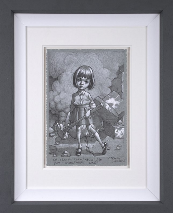 Oh, I Don't Know About Art, But I Know What I Like Original Sketch Limited Edition by Craig Davison