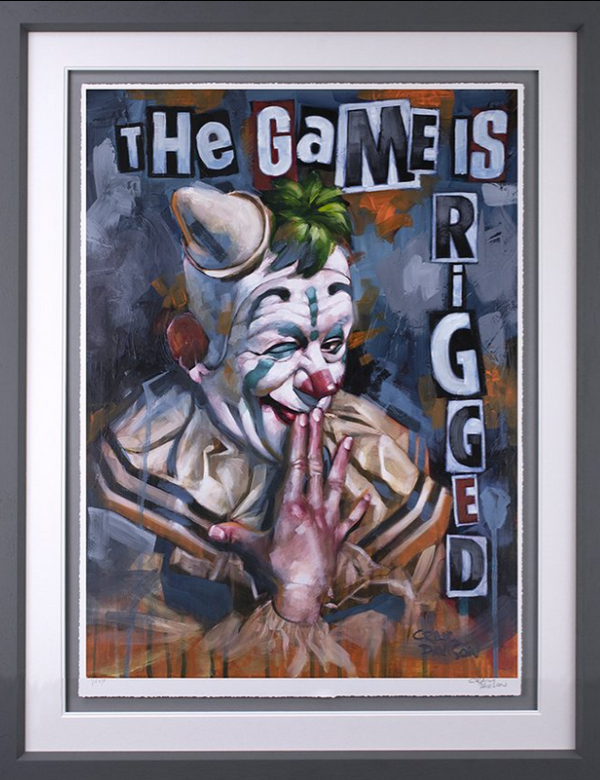 The Game Is Rigged Limited Edition by Craig Davison