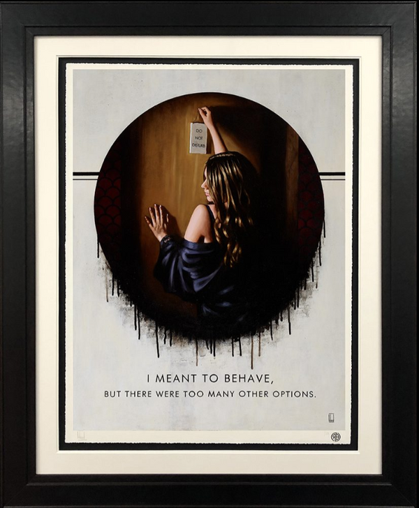 I Meant To Behave Limited Edition by Richard Blunt