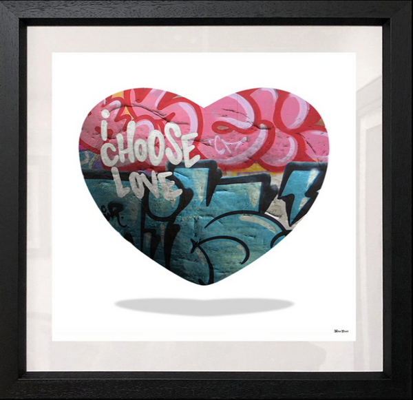 I Choose Love Limited Edition by Monica Vincent